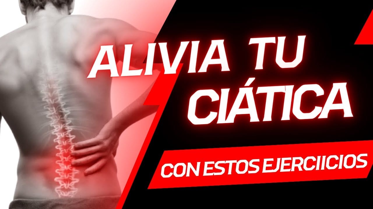 Alivia tu Ciática