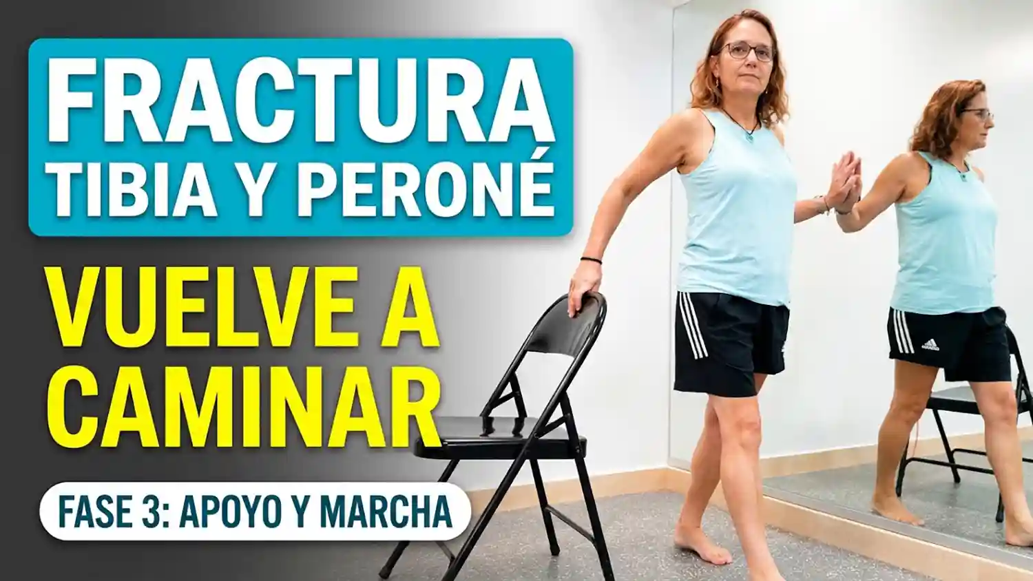 Fractura de Tibia y Peroné: Vuelve a Caminar