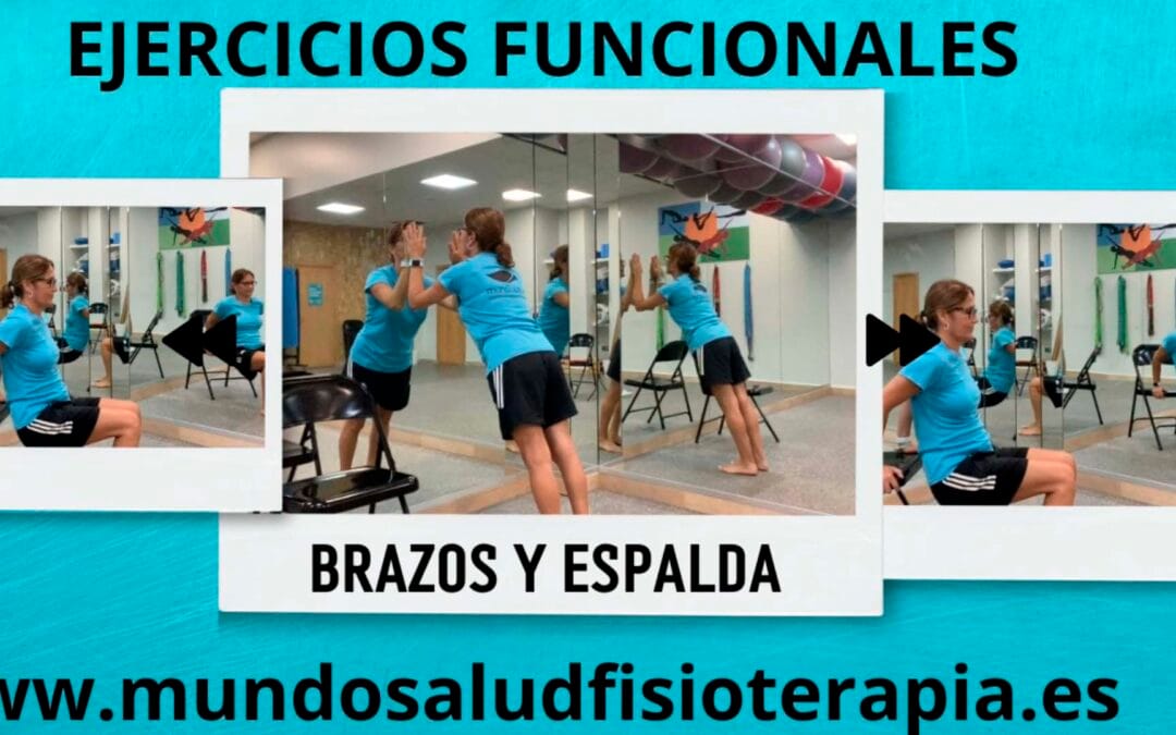 EJERCICIOS FUNCIONALES: Brazos y Espalda