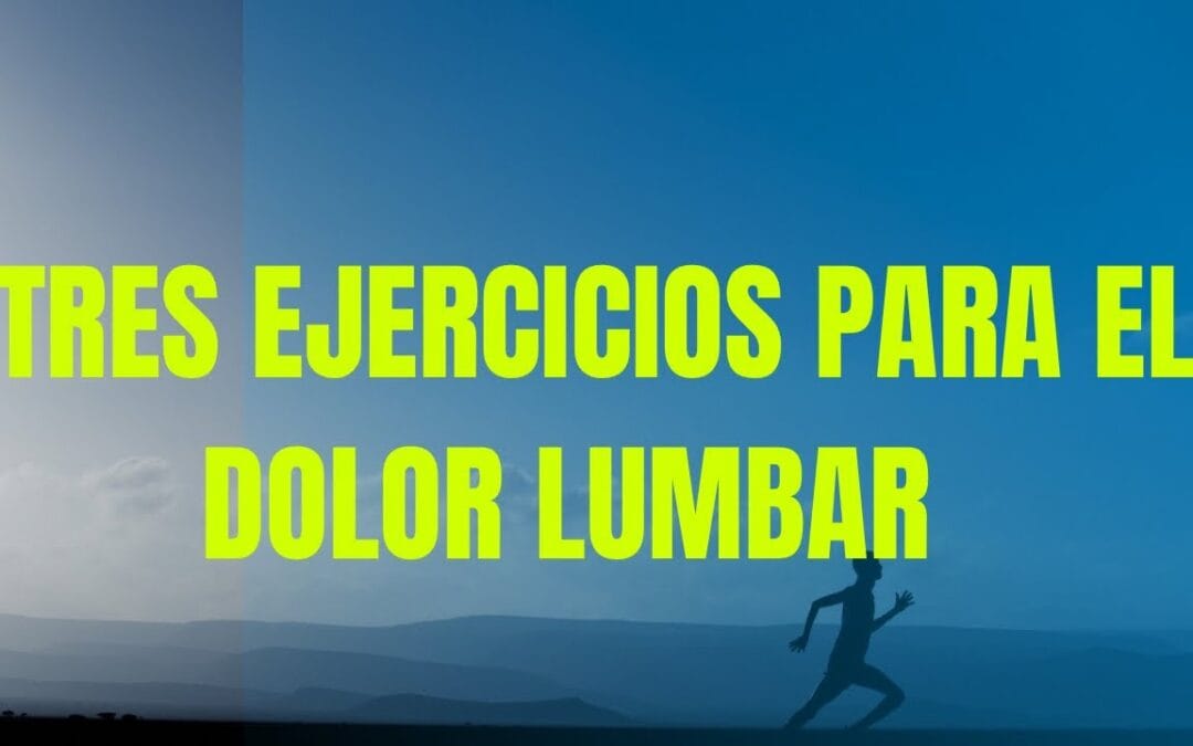 Ejercicios Dolor Lumbar