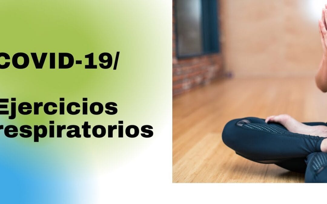 Ejercicios Respiratorios