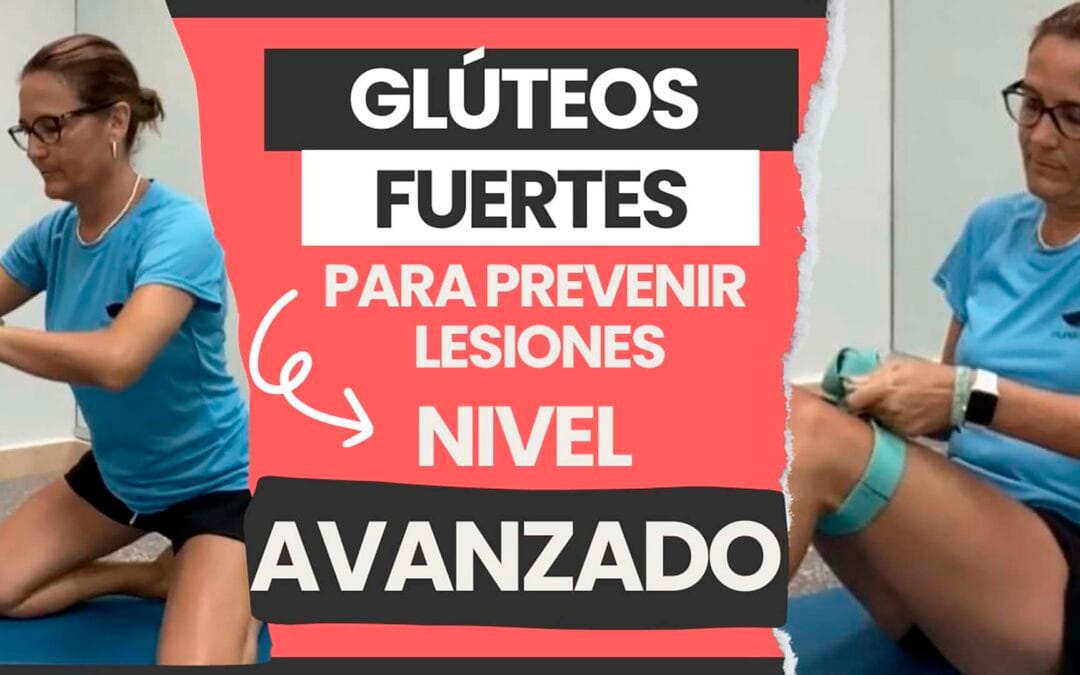 GLÚTEOS FUERTES: Nivel Avanzado