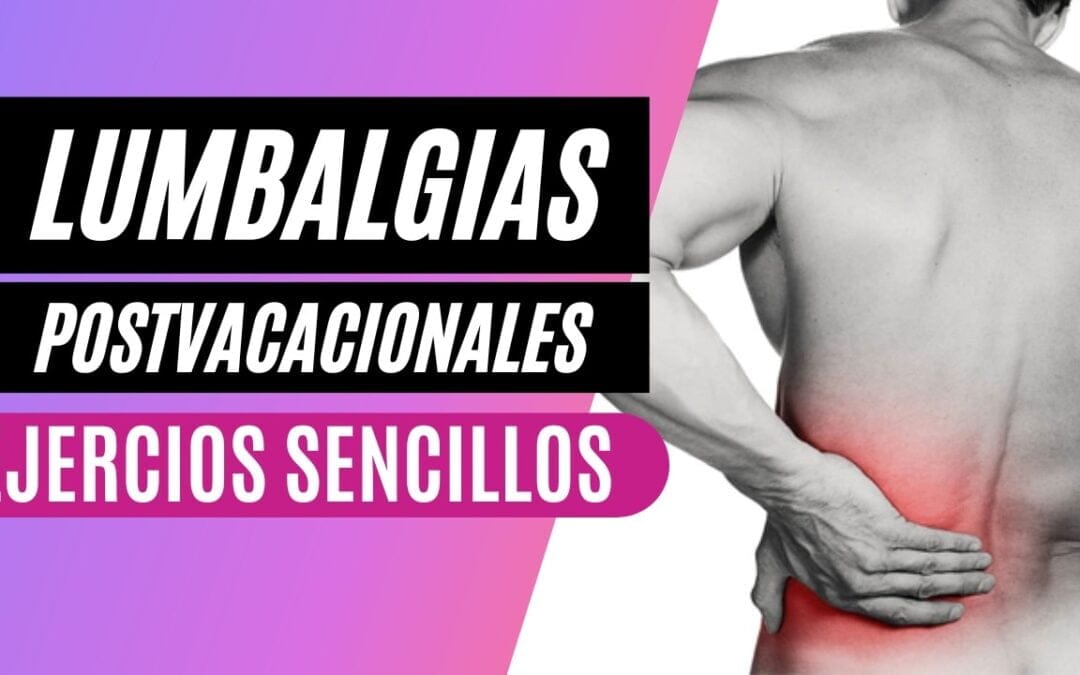 Lumbalgia Posvacacional
