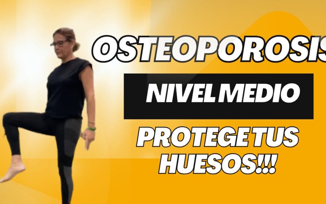 OSTEOPOROSIS: Nivel Medio
