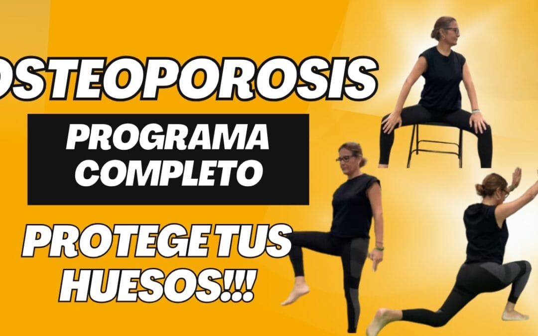 OSTEOPOROSIS: Programa Completo