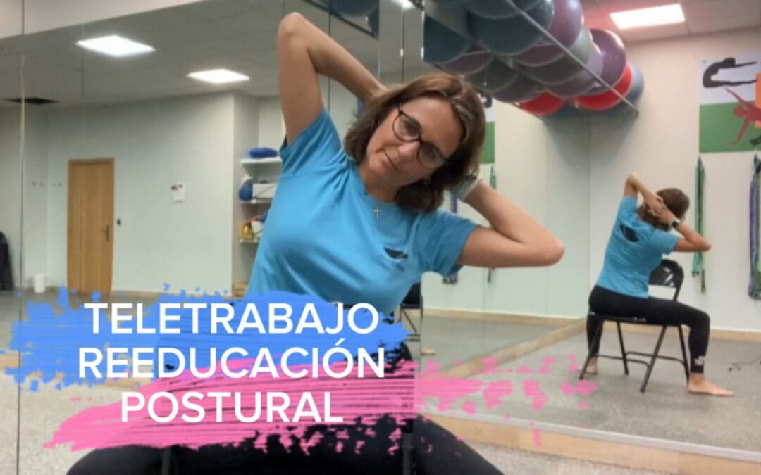 TELETRABAJO: Reeducación Postural Básica