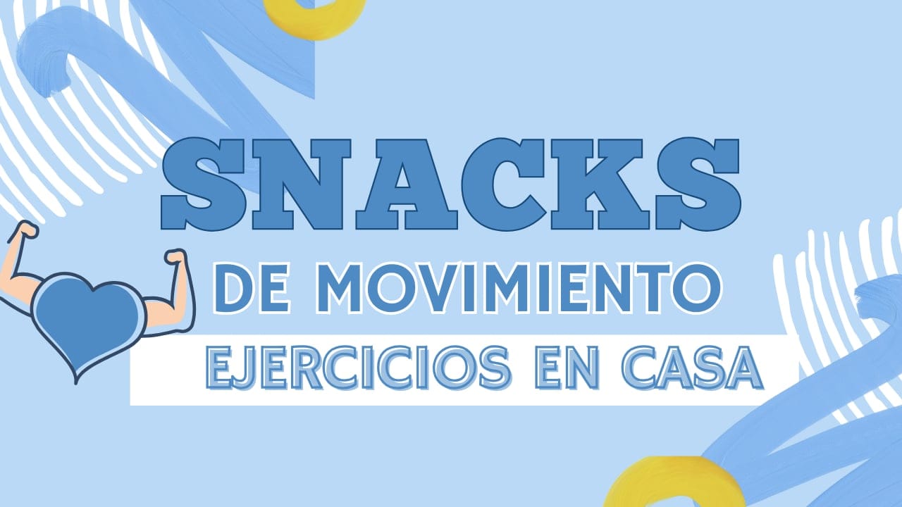 Snacks de Movimiento
