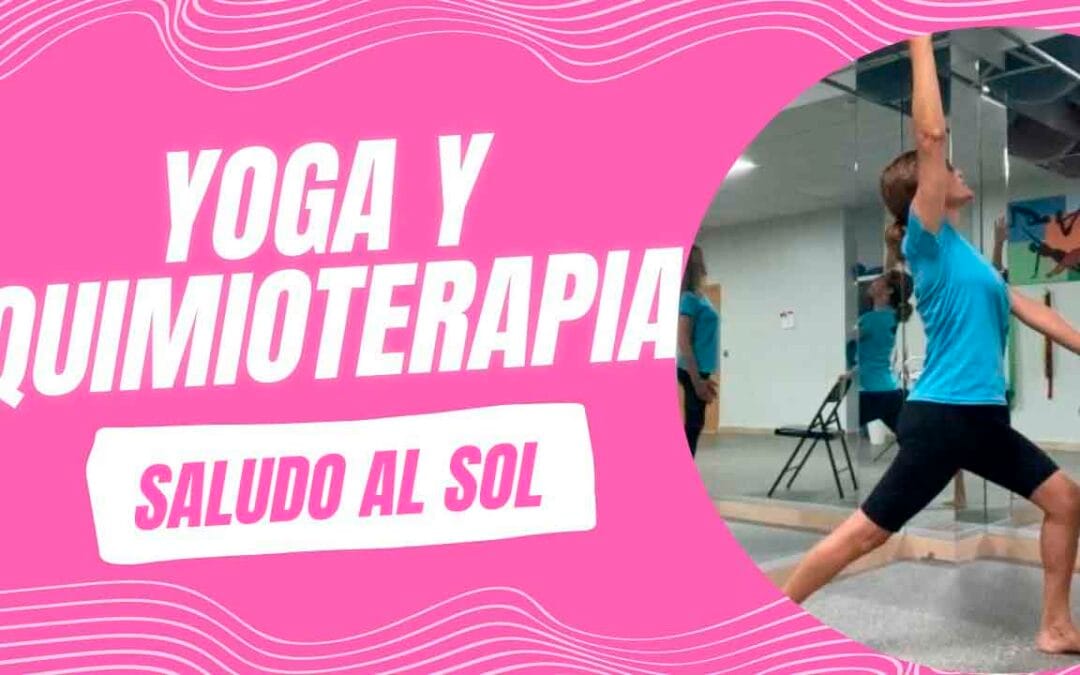 Yoga y Quimioterapia